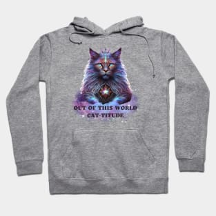 Out of This World Cat-titude, Cosmic Adventure, Feline Friend, Cat Lady, Cosmic Kitty, Out of this World Hoodie